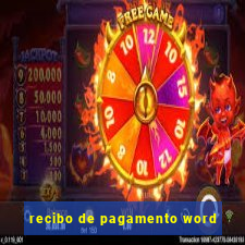 recibo de pagamento word